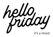 Hello Friday